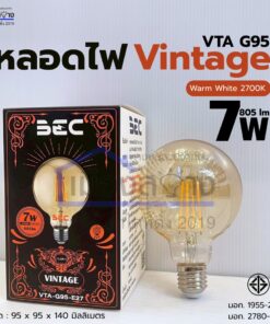 หลอดไฟ LED วินเทจ ไส้เอดิสัน BEC รุ่น VINTAGE VTT / VTA (E27 / E14)